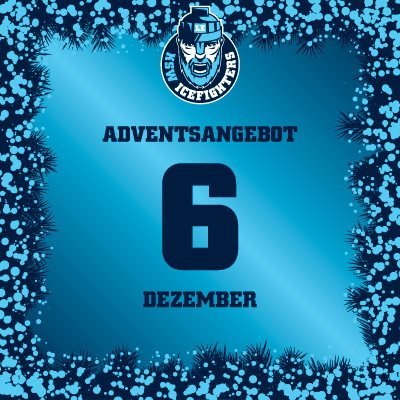 Adventsangebot am 06.12.2025 im Icefighters Leipzig Onlineshop
